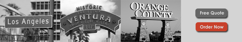 Serving Ventura, Los Angeles and Orange Counties